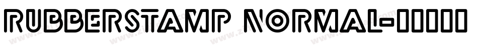 RubberStamp Normal字体转换
